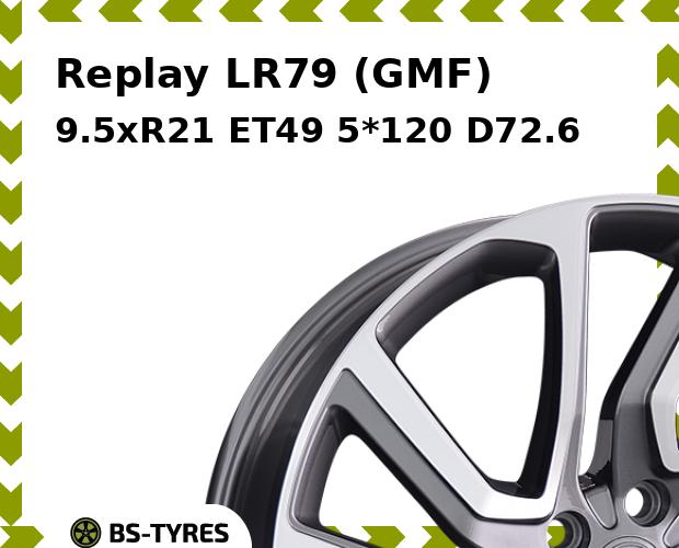

Колесный диск Replay, LR79 (GMF) 9.5xR21 ET49 5*120 D72.6