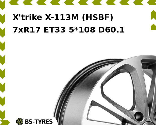 

Колесный диск X'trike, X-113M (HSBF) 7xR17 ET33 5*108 D60.1