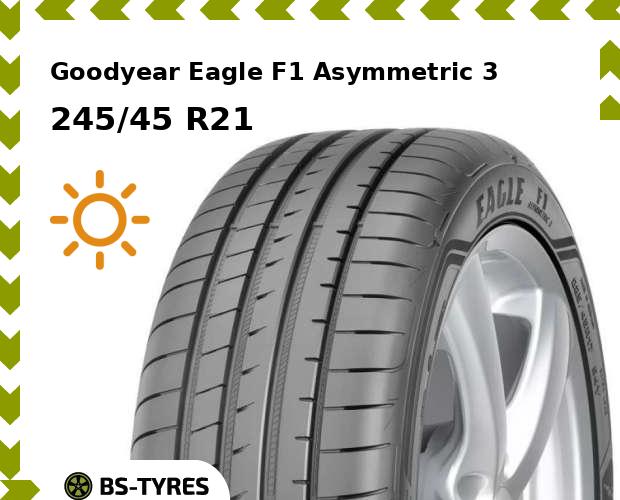 

Летние шины Goodyear, Eagle F1 Asymmetric 3 SUV 245/45 R21 104Y