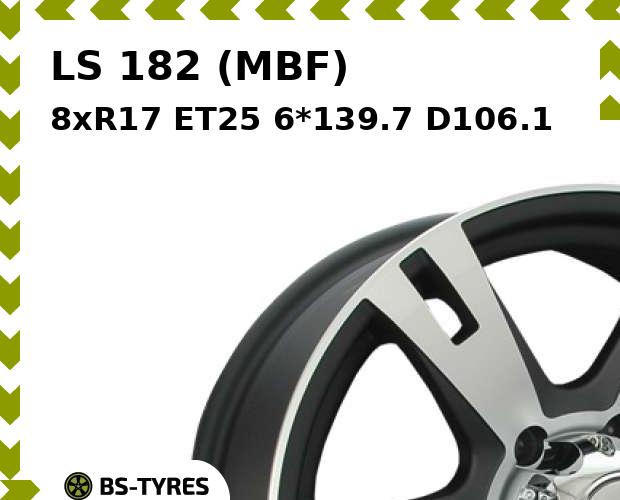 

Колесный диск LS, 182 (MBF) 8xR17 ET25 6*139.7 D106.1