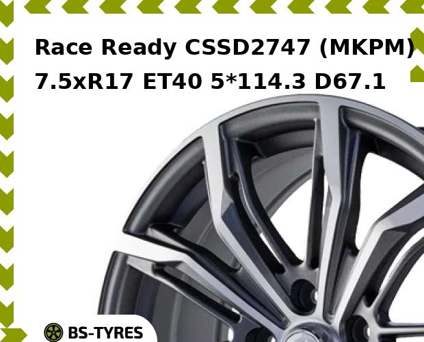 

Колесный диск Race Ready, CSSD2747 (MKPM) 7.5xR17 ET40 5*114.3 D67.1