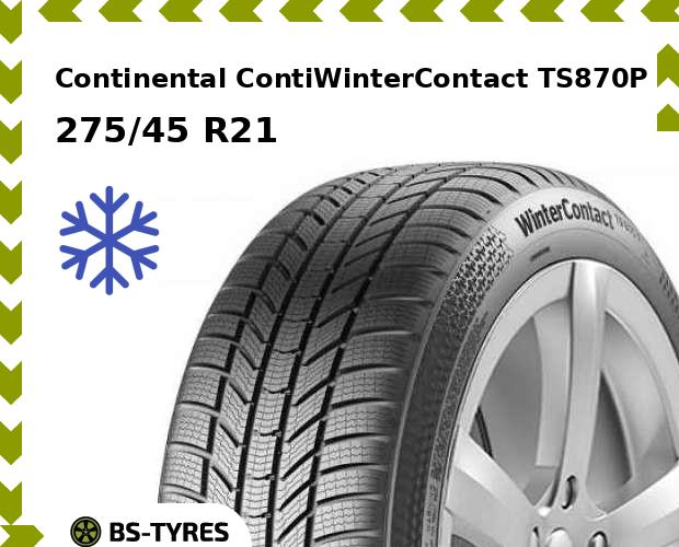 

Зимние шины Continental, ContiWinterContact TS870P 275/45 R21 110W