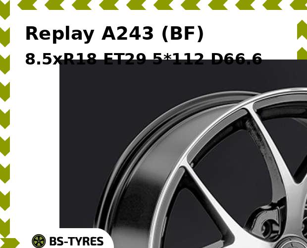 

Колесный диск Replay, A243 (BF) 8.5xR18 ET29 5*112 D66.6