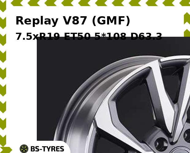 

Колесный диск Replay, V87 (GMF) 7.5xR19 ET50 5*108 D63.3