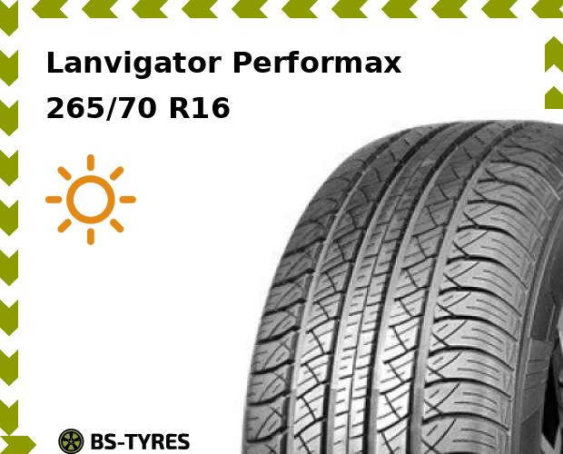 

Летние шины Lanvigator, Performax 265/70 R16 112H