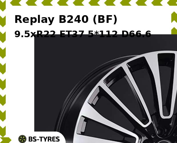 

Колесный диск Replay, B240 (BF) 9.5xR22 ET37 5*112 D66.6