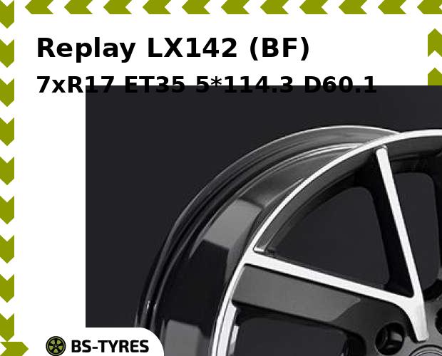 

Колесный диск Replay, LX142 (BF) 7xR17 ET35 5*114.3 D60.1