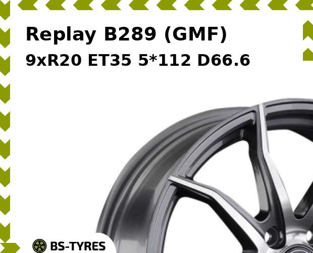 

Колесный диск Replay, B289 (GMF) 9xR20 ET35 5*112 D66.6