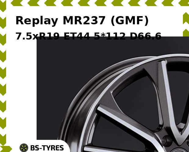 

Колесный диск Replay, MR237 (GMF) 7.5xR19 ET44 5*112 D66.6