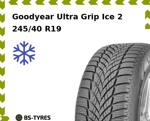 

Зимние шины Goodyear, Ultra Grip Ice 2 245/40 R19 98T