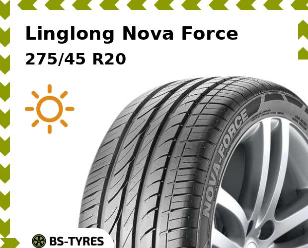

Летние шины Linglong, LingLong Nova Force 275/45 R20 110W
