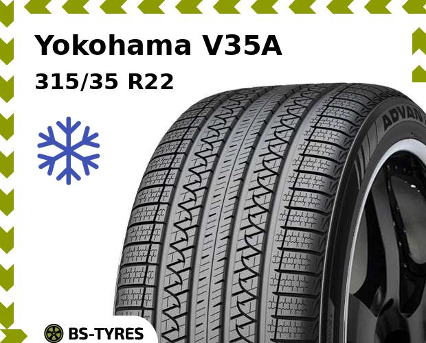 

Зимние шины Yokohama, V35A 315/35 R22 111V