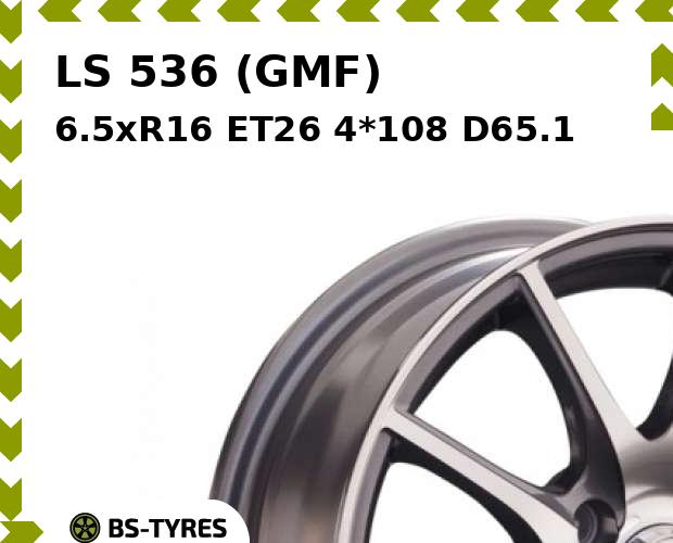 

Колесный диск LS, 536 (GMF) 6.5xR16 ET26 4*108 D65.1
