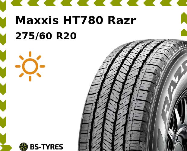 

Летние шины Maxxis, HT780 Razr 275/60 R20 115H