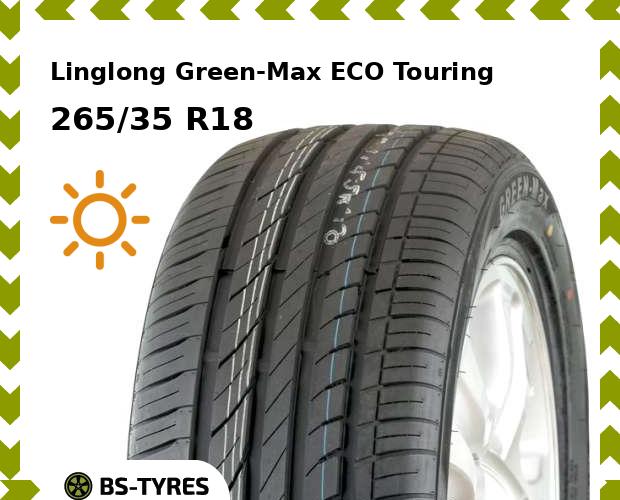 

Летние шины Linglong, LingLong Green-Max ECO Touring 265/35 R18 97Y