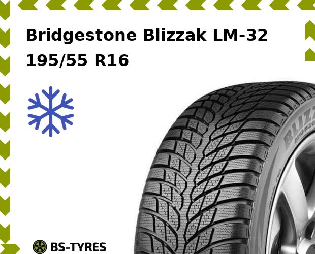Bridgestone Blizzak LM-32