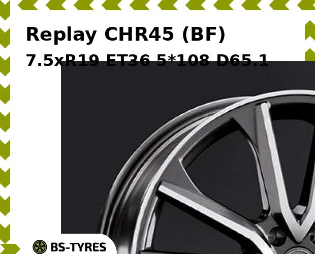 

Колесный диск Replay, CHR45 (BF) 7.5xR19 ET36 5*108 D65.1