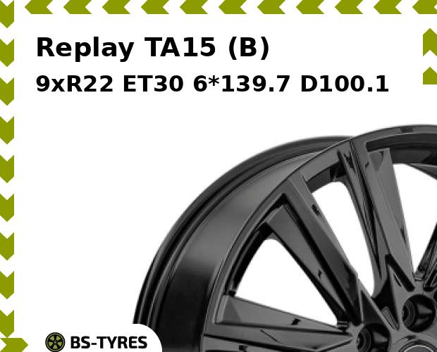 

Колесный диск Replay, TA15 (B) 9xR22 ET30 6*139.7 D100.1