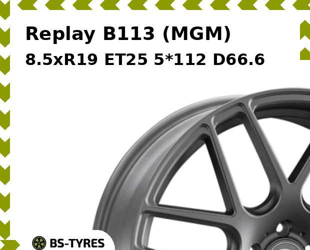 

Колесный диск Replay, B113 (MGM) 8.5xR19 ET25 5*112 D66.6