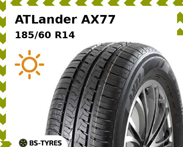 

Летние шины ATLander, AX77 185/60 R14 82H