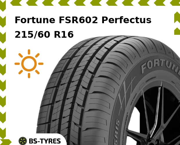 

Летние шины Fortune, Fortuna FSR602 Perfectus 215/60 R16 95V