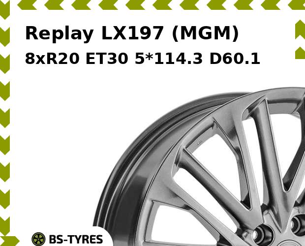 

Колесный диск Replay, LX197 (MGM) 8xR20 ET30 5*114.3 D60.1