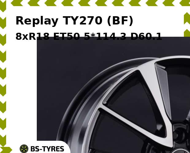 

Колесный диск Replay, TY270 (BF) 8xR18 ET50 5*114.3 D60.1