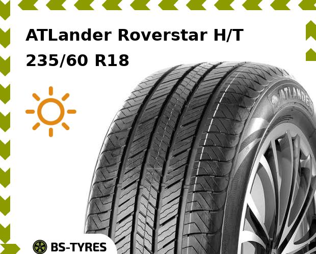 

Летние шины ATLander, Roverstar H/T 235/60 R18 107V