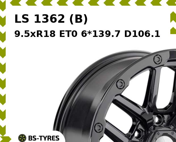 

Колесный диск LS, 1362 (B) 9.5xR18 ET0 6*139.7 D106.1
