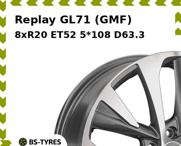 

Колесный диск Replay, GL71 (GMF) 8xR20 ET52 5*108 D63.3