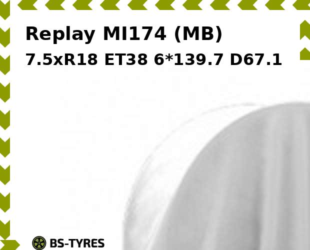 

Колесный диск Replay, MI174 (MB) 7.5xR18 ET38 6*139.7 D67.1