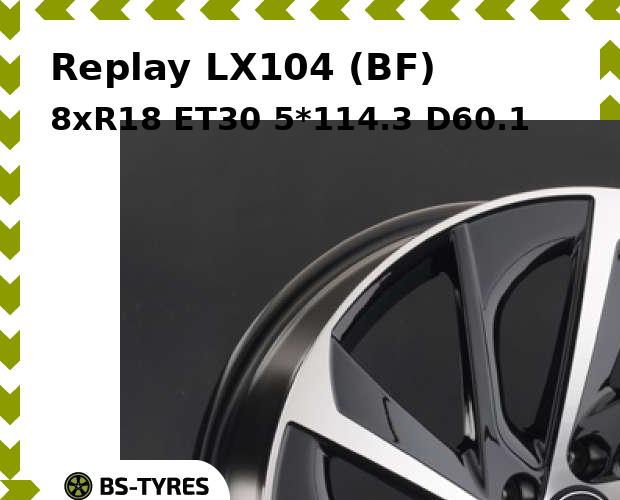 

Колесный диск Replay, LX104 (BF) 8.0xR18 ET30 5*114.3 D60.1