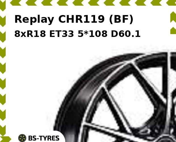 

Колесный диск Replay, CHR119 (BF) 8.0xR18 ET33 5*108 D60.1