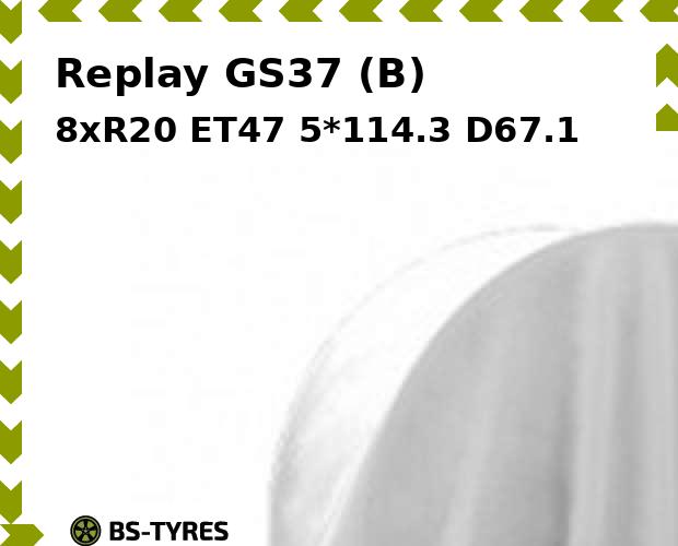 

Колесный диск Replay, GS37 (B) 8.0xR20 ET47 5*114.3 D67.1