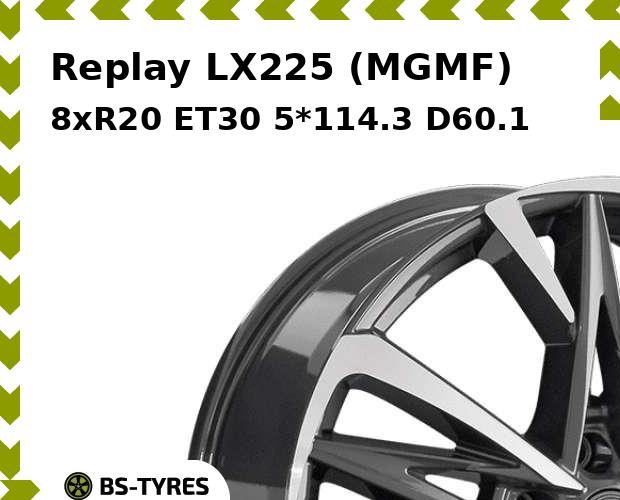 

Колесный диск Replay, LX225 (MGMF) 8xR20 ET30 5*114.3 D60.1