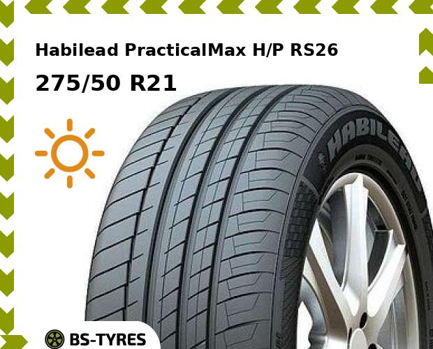 

Летние шины Habilead, PracticalMax H/P RS26 275/50 R21 113W