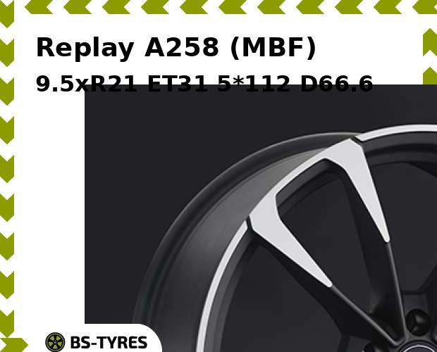 

Колесный диск Replay, A258 (MBF) 9.5xR21 ET31 5*112 D66.6