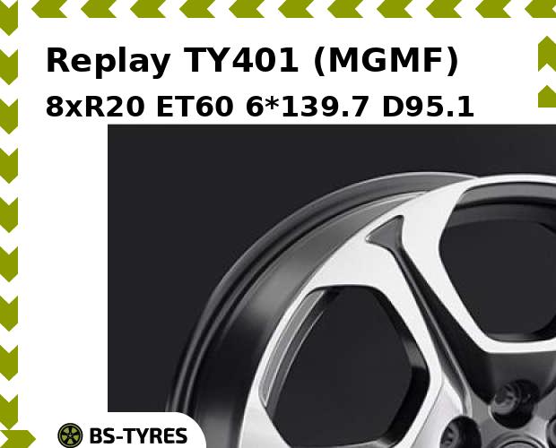 

Колесный диск Replay, TY401 (MGMF) 8xR20 ET60 6*139.7 D95.1