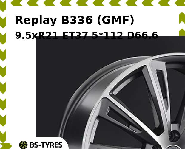 

Колесный диск Replay, B336 (GMF) 9.5xR21 ET37 5*112 D66.6