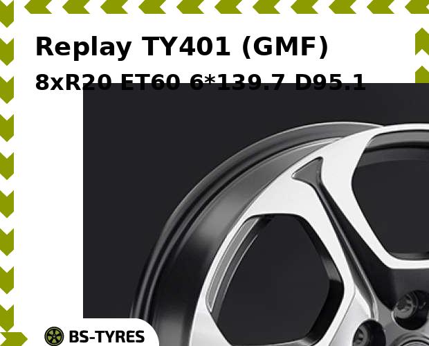 

Колесный диск Replay, TY401 (GMF) 8xR20 ET60 6*139.7 D95.1