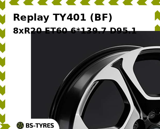 

Колесный диск Replay, TY401 (BF) 8xR20 ET60 6*139.7 D95.1