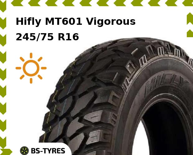 

Летние шины Hifly, MT601 Vigorous 245/75 R16C 120/116Q
