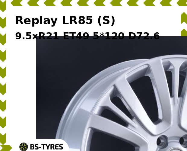 

Колесный диск Replay, LR85 (S) 9.5xR21 ET49 5*120 D72.6